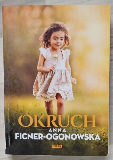 Zdjęcie oferty: Anna Ficner-Ogonowska - Okruch