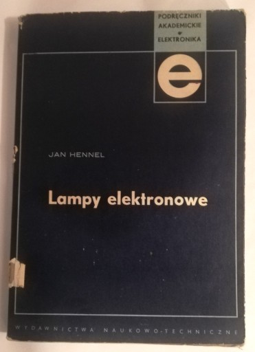 Zdjęcie oferty: Lampy elektronowe Jan Hennel elektronika