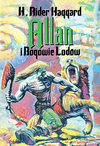 Zdjęcie oferty: ALLAN I BOGOWIE LODÓW - H. Rider Haggard