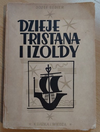 Zdjęcie oferty: Dzieje Tristana i Izoldy Józef Bedier
