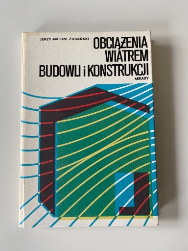 Zdjęcie oferty: Obciążenia wiatrem budowli konstrukcji Żurański