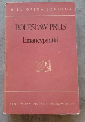 Zdjęcie oferty: Bolesław Prus Emancypantki