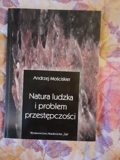 Zdjęcie oferty: Natura ludzka i problem przestępczości 