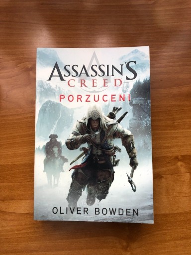 Zdjęcie oferty: Assassin's Creed Porzuceni Oliver Bowden