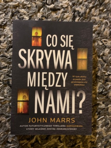 Zdjęcie oferty: „Co się skrywa między nami?” John Marrs