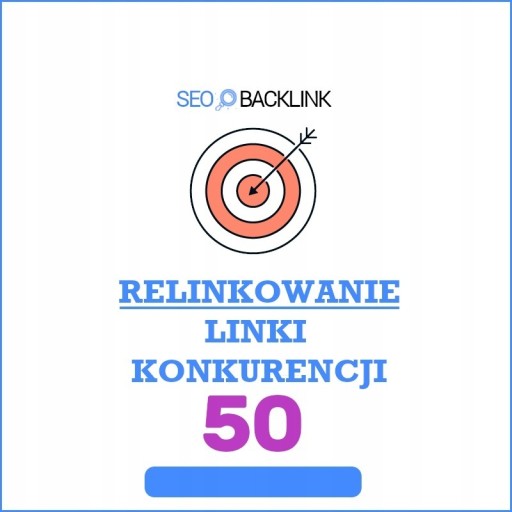 Zdjęcie oferty: RELINKOWANIE, LINKI KONKURENCJI - 50 LINKÓW | SEO