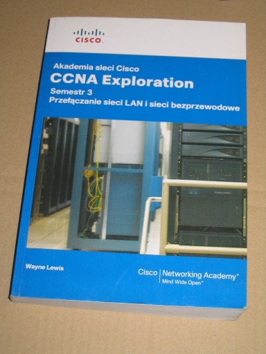 Zdjęcie oferty: Akademia sieci Cisco. CCNA Exploration Lewis Wayne