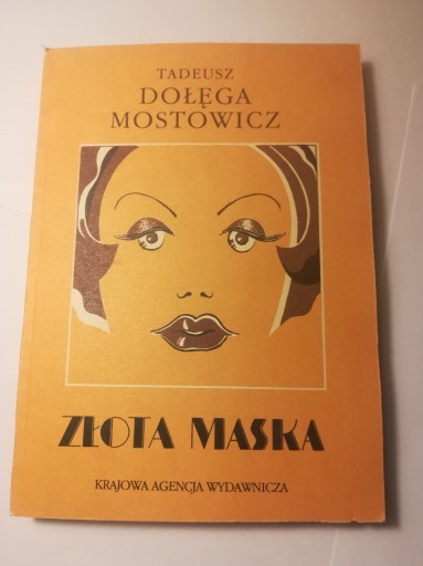 Zdjęcie oferty: Złota maska, T. Dołęga Mostowicz