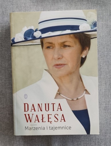 Zdjęcie oferty: DANUTA WAŁĘSA > MARZENIA I TAJEMNICE <