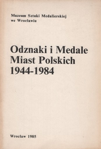 Zdjęcie oferty: Odznaki i medale miast polskich