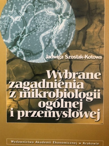 Zdjęcie oferty: Wybrane zagadnienia z mikrobiologii ogólnej i prze