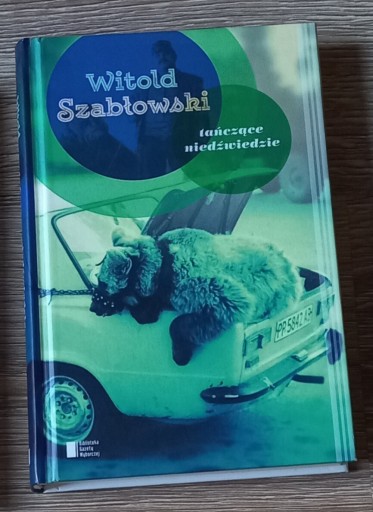 Zdjęcie oferty: Witold Szabłowski Tańczące niedźwiedzie 