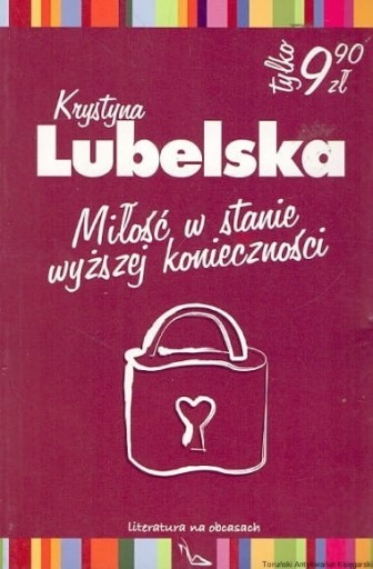 Zdjęcie oferty: Miłość w stanie wyższej konieczności - Krystyna Lu