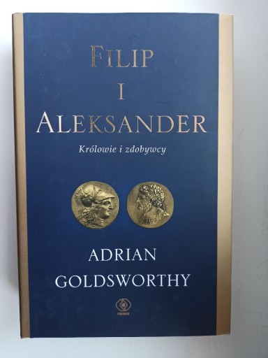 Zdjęcie oferty: Filip i Aleksander - Adrian Goldsworthy