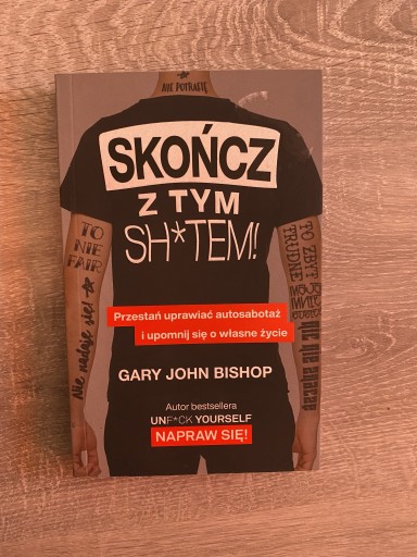 Zdjęcie oferty: Skończ z tym sh*tem! Bishop Gary John