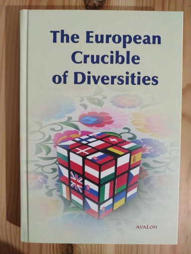 Zdjęcie oferty: The European Crucible of Diversites