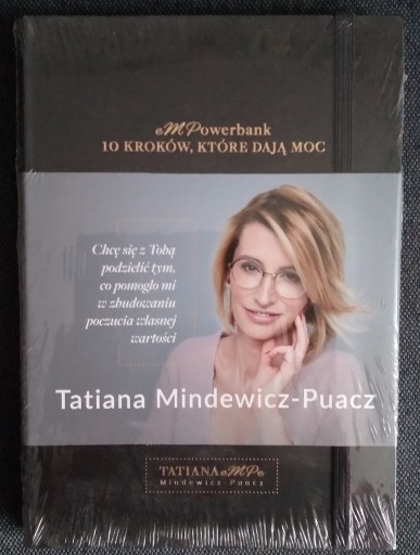 Zdjęcie oferty: 10 kroków, które dają moc Tatiana Mindewicz-Puacz