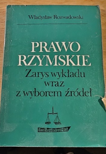 Zdjęcie oferty: Prawo Rzymskie Zarys wykładu W. Rozwadowski