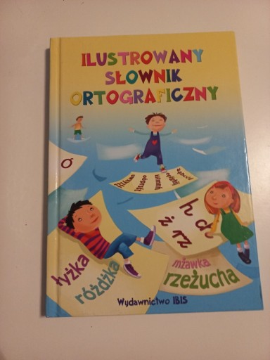 Zdjęcie oferty: Książka Słownik Ortograficzny Dla Dzieci