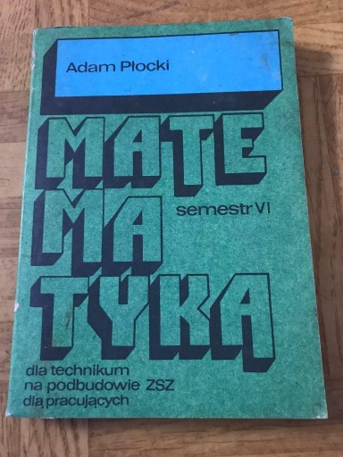 Zdjęcie oferty: Matematyka dla technikum na na podbudowie ZSZdla 