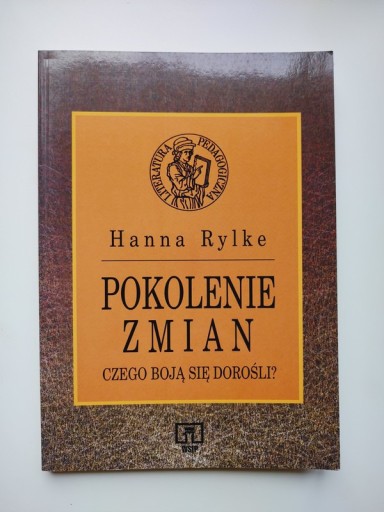 Zdjęcie oferty: Pokolenie zmian - Hanna Rylke