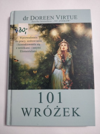 Zdjęcie oferty: Książka 101 wróżek dr Doreen Virtue bez Kart