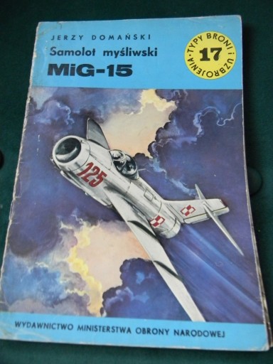 Zdjęcie oferty: TBiU nr 17 Samolot myśliwski MiG 15
