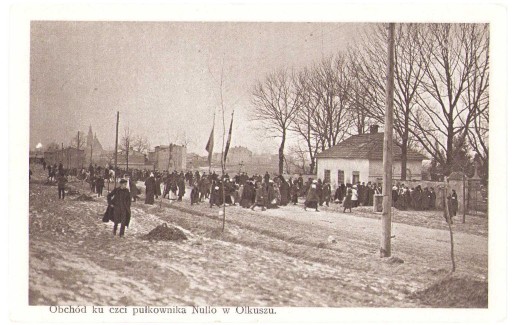 Zdjęcie oferty: 1915 Obchód ku czci pułkownika Nullo w Olkuszu