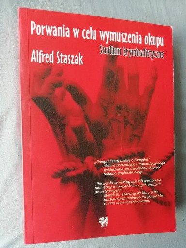 Zdjęcie oferty: Porwania w celu wymuszenia okupu Alfred Staszak