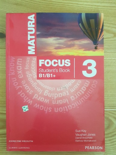 Zdjęcie oferty: Matura Focus 3 Students Book wieloletni 