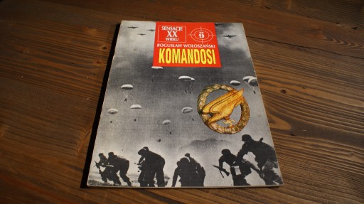 Zdjęcie oferty: Sensacje XX wieku, Komandosi cz9