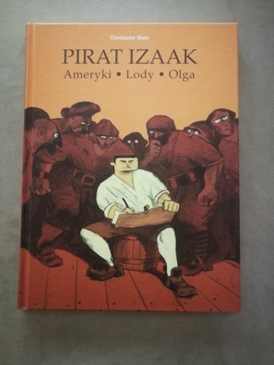 Zdjęcie oferty: PIRAT IZAAK- Chrisophe Blain