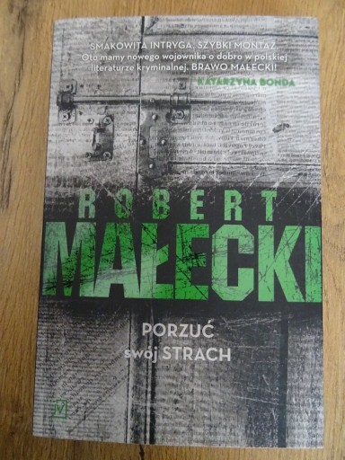 Zdjęcie oferty: Porzuć swój strach - Robert Małecki