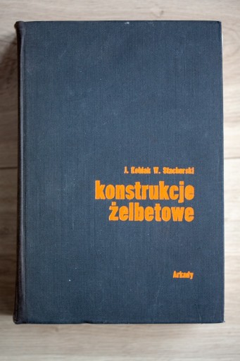 Zdjęcie oferty: Konstrukcje Żelbetowe J. Kobiak, cz. 2