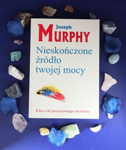 Zdjęcie oferty: Nieskończone źródło twojej mocy Joseph Murphy