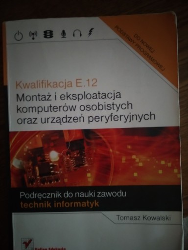 Zdjęcie oferty: Montaż i eksploatacja komputerów osobistych