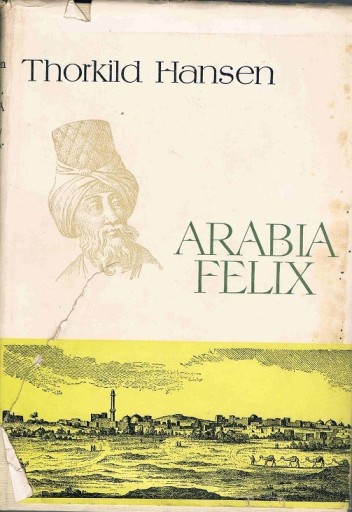 Zdjęcie oferty: T. Hansen , Arabia Felix