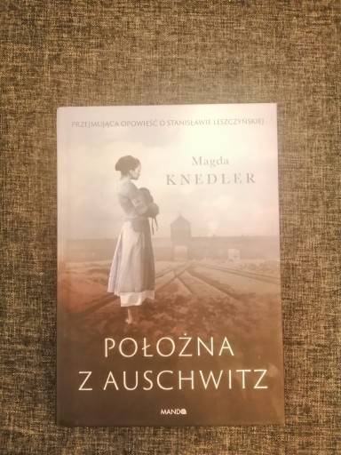 Zdjęcie oferty: Położna z Auschwitz