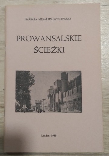 Zdjęcie oferty: B.Mękarska-Kozłowska. Prowansalskie ścieżki Londyn