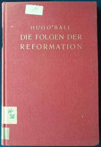 Zdjęcie oferty: Die Folgen der Reformation. Hugo Ball 1924