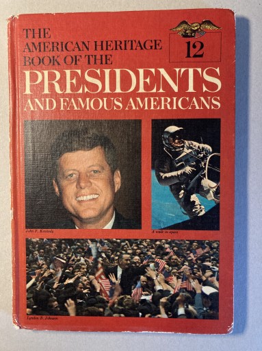 Zdjęcie oferty: The American Heritage Book of the Presidents (12)