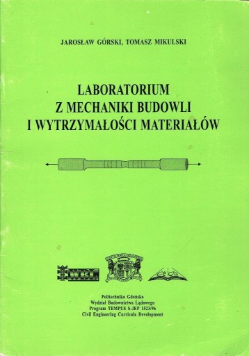 Zdjęcie oferty: Laboratorium z mechaniki budowli i wytrzymałości