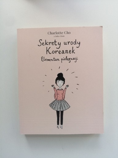 Zdjęcie oferty: Charlotte Cho " Sekrety urody Koreanek"