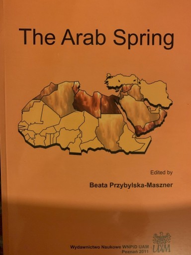 Zdjęcie oferty: Arab spring - red. B. Maszner