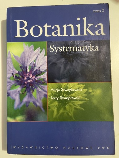 Zdjęcie oferty: Botanika Systematyka A. J. Szweykowscy