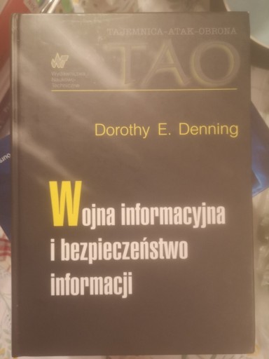 Zdjęcie oferty: Wojna informacyjna i bezpieczeństwo informacji