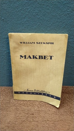 Zdjęcie oferty: William Szekspir - Makbet. Rok 1959