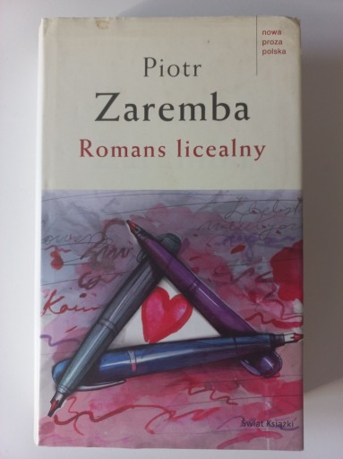 Zdjęcie oferty: Romans licealny - Piotr Zaremba