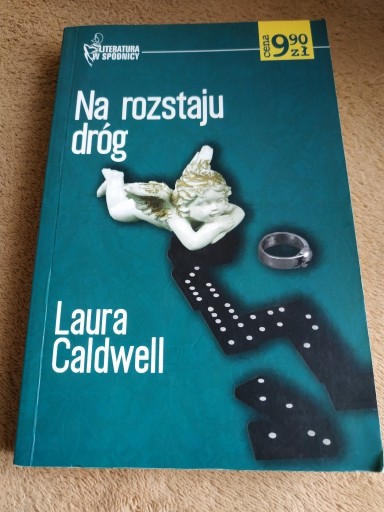 Zdjęcie oferty: Na rozstaju dróg Laura Caldwell książka