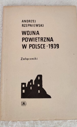 Zdjęcie oferty: Wojna Powietrzna w Polsce 1939
